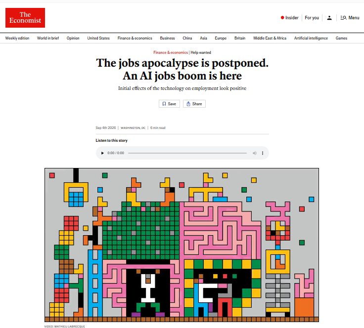 Portada del artículo de The Economist del 4 de septiembre de 2026, sección Finance and economics, titulado The jobs apocalypse is postponed. An AI jobs boom is here, con la bajada: los efectos iniciales de la tecnología sobre el empleo se ven positivos